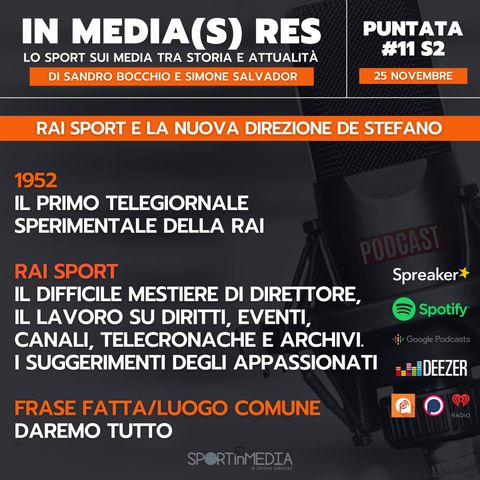 #11 S2 | Rai Sport e il nuovo corso De Stefano: tra diritti, canali, telecronisti e archivio storico Rai