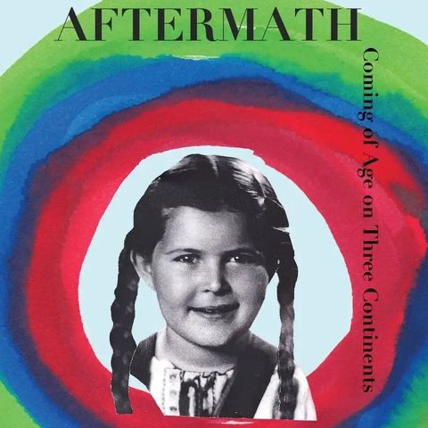 Aftermath Memoir - Author Annette Libeskind Berkovits