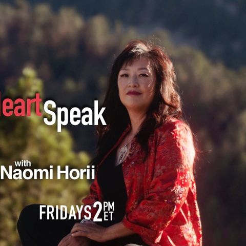 HeartSpeak with Naomi Horii: living your best life at work with Laura Nelson