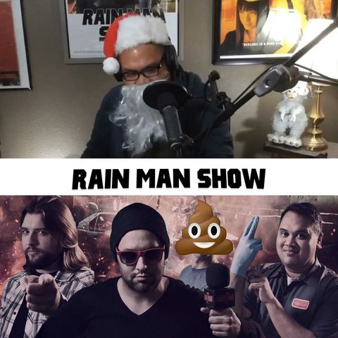 Rain Man Show: December 24, 2020