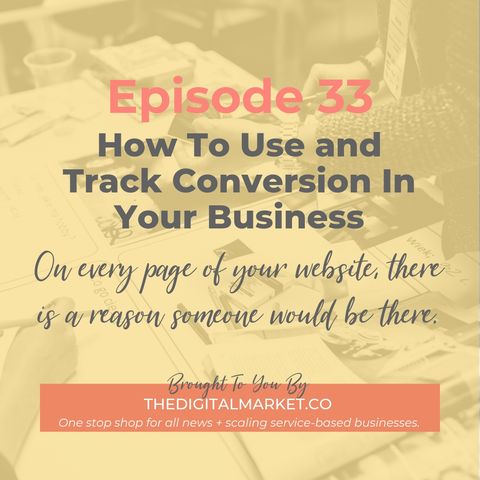 How To Use and Track Conversion In Your Business