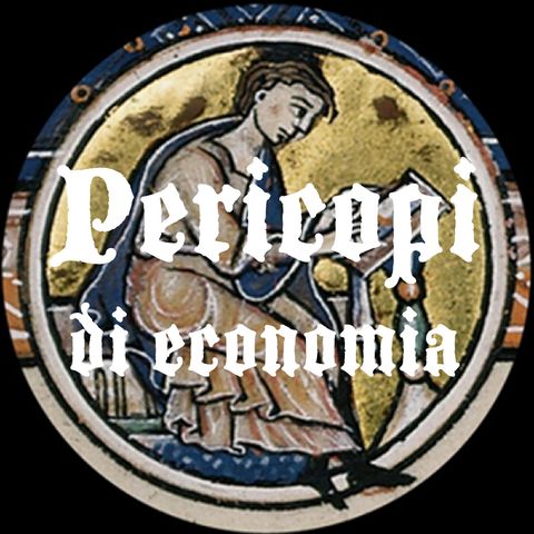 Episodio 1 - Il podcast di Pericopi Di Economia