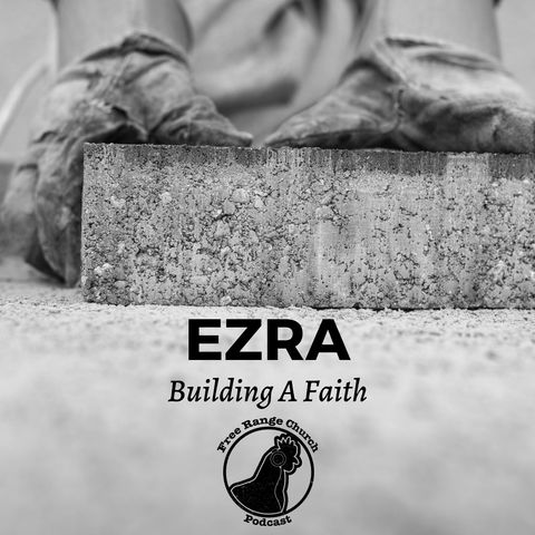 Building A Faith | Stirring The Spirit - Ezra 1