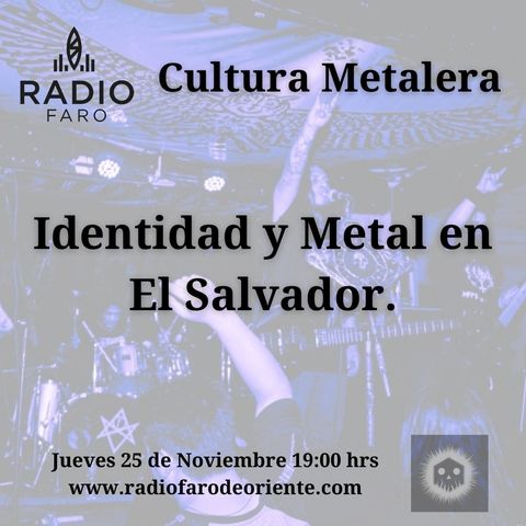 Identidad y Metal en El Salvador