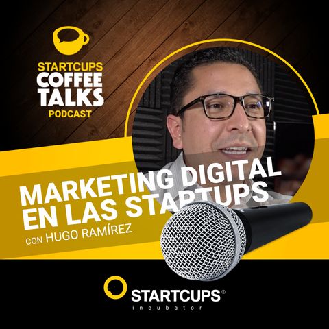 Marketing digital para emprendedores | COFFEE TALKS con Hugo Ramirez