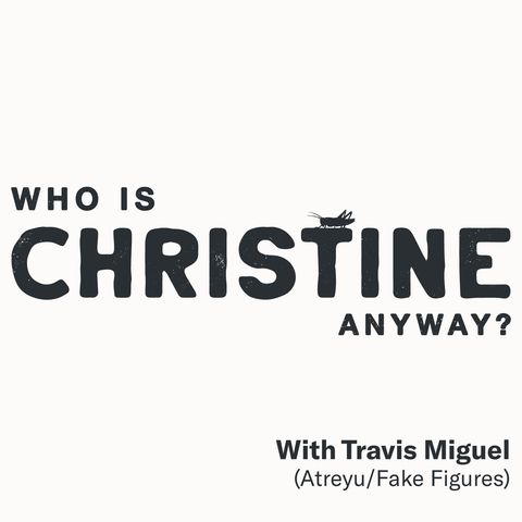 Who is Travis Miguel Anyway? Part 2