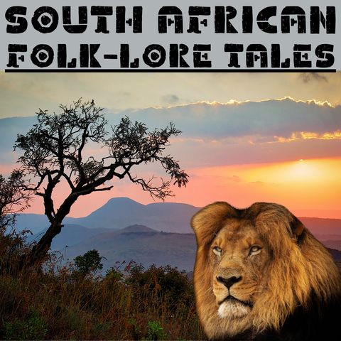 Chapter 4 - Why the Hyena is Lame - South African Folk-Lore Tales