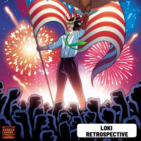 Loki (Disney +) Retrospective: Vote For Loki/ Loki, Agent of Asgard