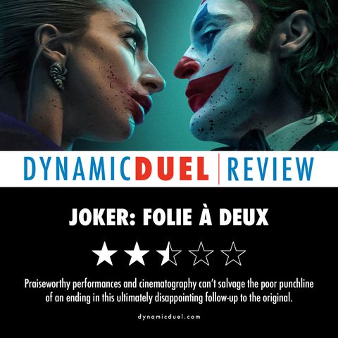 Joker: Folie à Deux Review