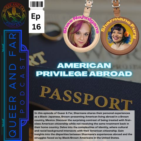 American Privilege Abroad