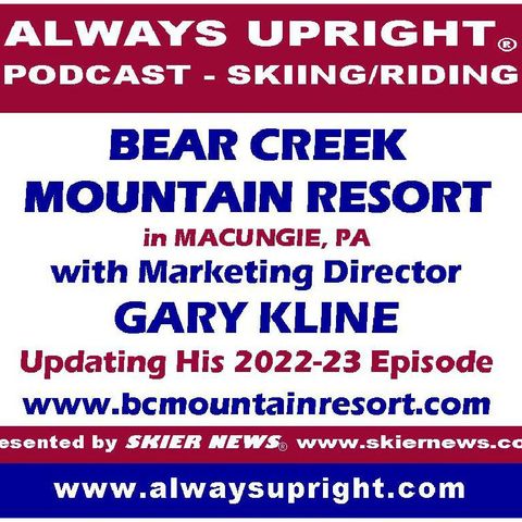 AU Bear Creek Mountain Resort 2023-24 Update