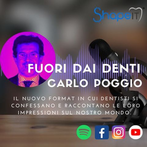 FUORI DAI DENTI - ShapeIT intervista Carlo Poggio