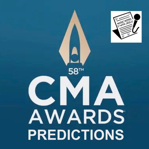 Ep. 266 - CMA Awards 2024 Predictions