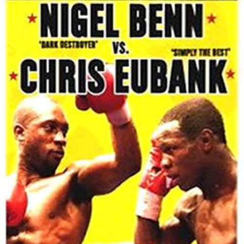 The Tale Of Nigel Benn vs Chris Eubank