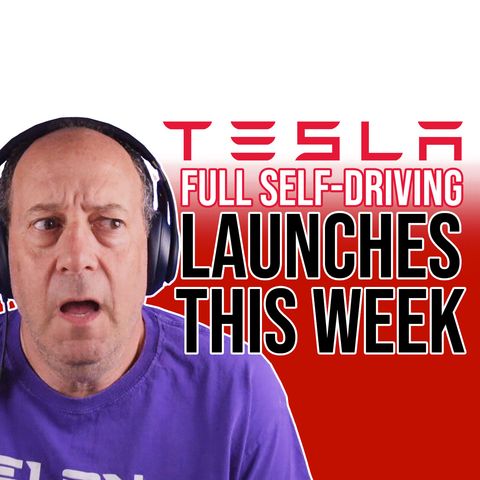 57. Tesla's 'Mind-Blowing' Full Self-Driving Launches This Week | Warren Redlich
