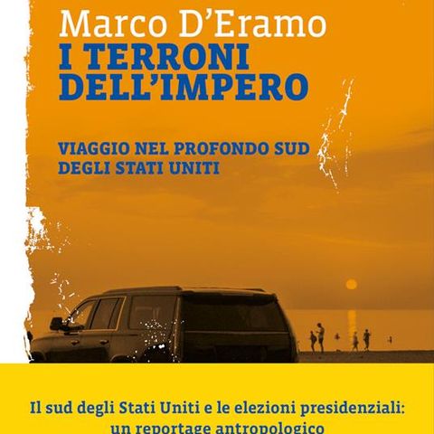 Marco D'Eramo "I terroni dell'Impero"