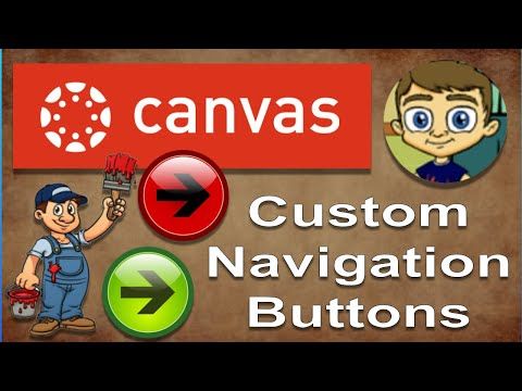 Canvas LMS - Creating Custom Navigation Buttons