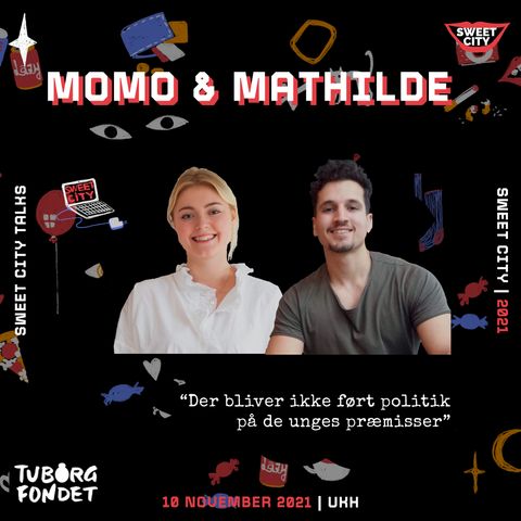 #5 Momo & Mathilde: "Der bliver ikke ført politik på de unges præmisser"