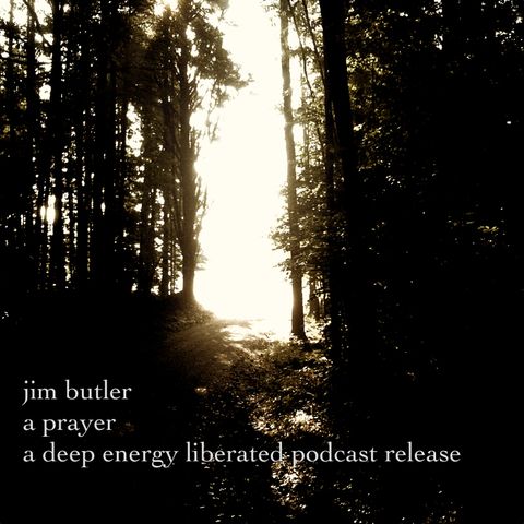 Deep Energy # 24 - A Prayer