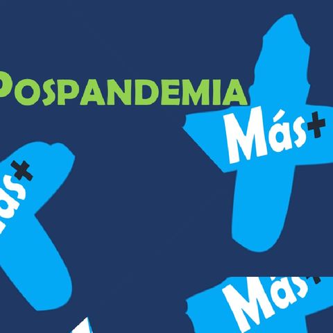 E49-Pospandemia (X)