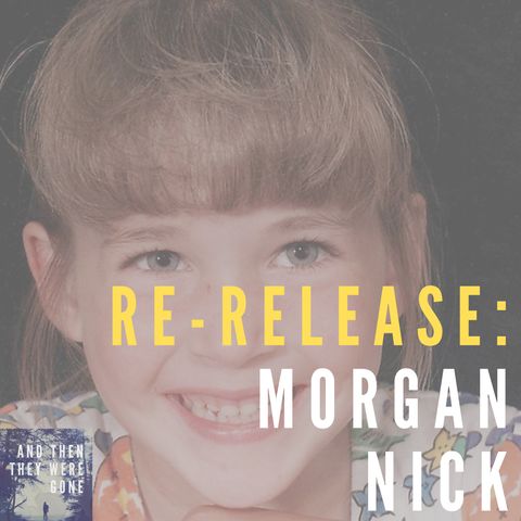 Re-Release: Morgan Nick