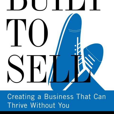 537. Ciclo de Libros para Emprendedores 8#: Built To Sell de John Warrillow