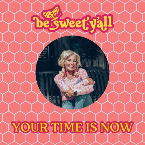 Your Time is Now