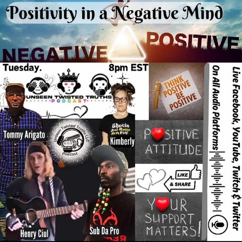 Positivity in a negative mind on Unseen Twisted Truths-
