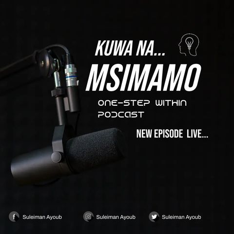 msimamo-one step within podcast