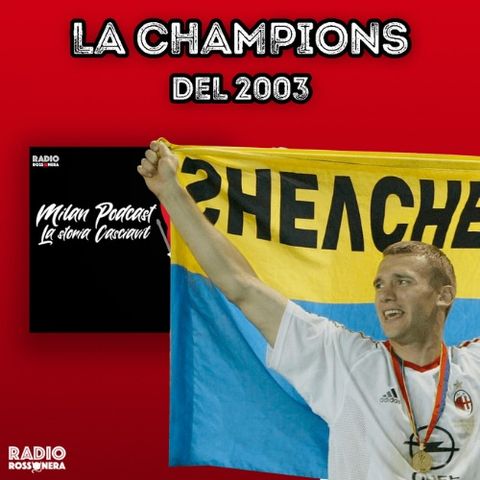 La Champions del 2003
