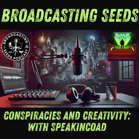 Conspiracies and Creativity: With SpeakInCOAD