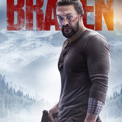 Episode 1 - Your Dad’s Action Movies Braven