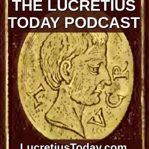 Episode 117 - Letter to Herodotus 6  -  The Doctrine of Infinity of Worlds And Its Implications