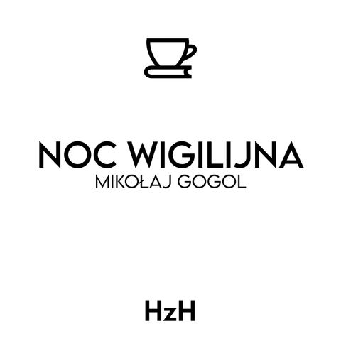 Mikołaj Gogol: Noc Wigilijna