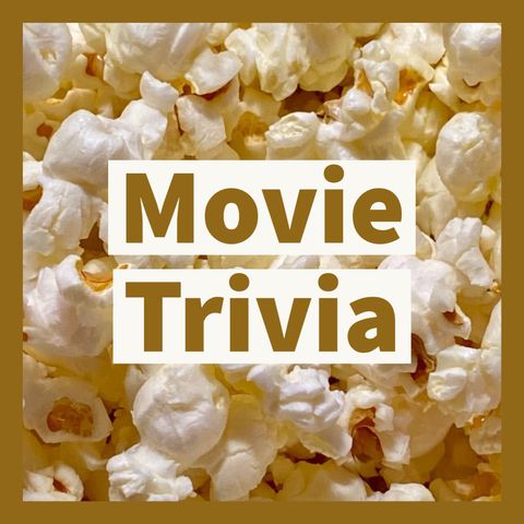 Movie Trivia