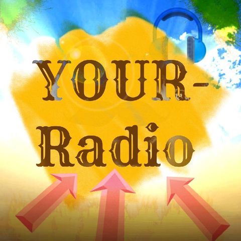 Episode 9 - YOURRadio's show