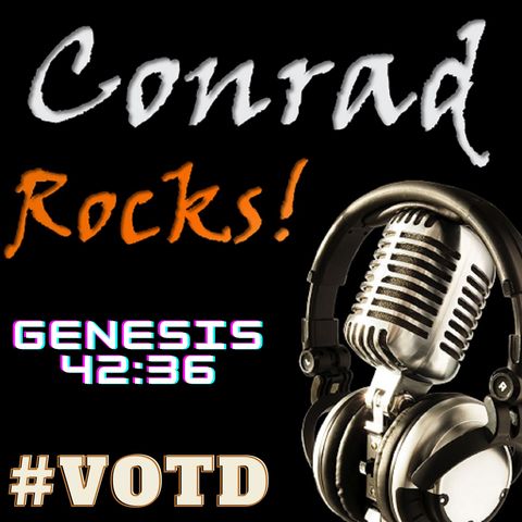 Genesis 42:36 -  #VOTD