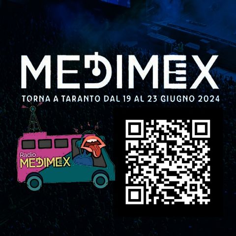 Radio Medimex 2024: 19-23 giugno, Taranto