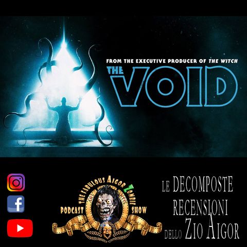 Aigor Zombie Podcast Show - The Void