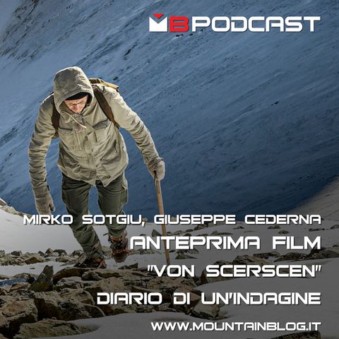 Von Scerscen, Diario di un'indagine - Mirko Sotgiu, Giuseppe Cederna