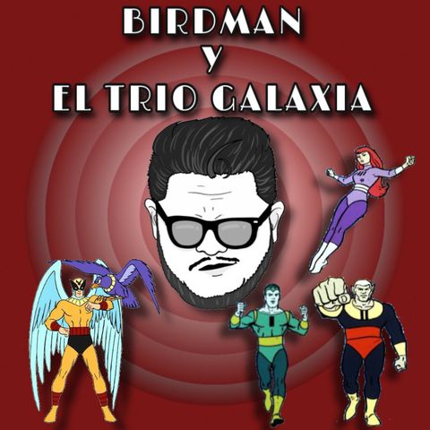 Birdman y El Trio Galaxia