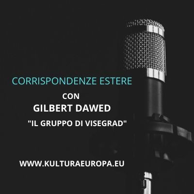 CORRISPONDENZE ESTERE – Il gruppo di Visegrad