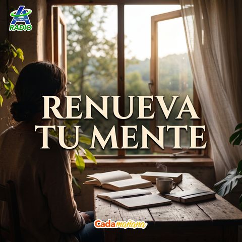 Renueva tu mente