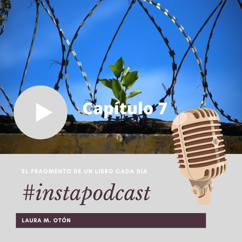 Instapodcast Capítulo VII