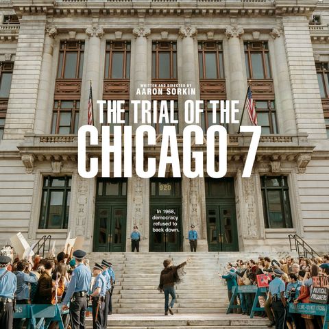 The Trial of the Chicago 7 Review (2020)