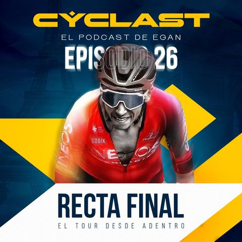 El Tour desde adentro: La recta final