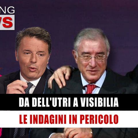 Da Dell'Utri a Visibilia: Le Indagini In Pericolo! 