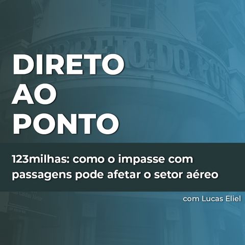 123milhas: como o impasse com passagens pode afetar o setor aéreo