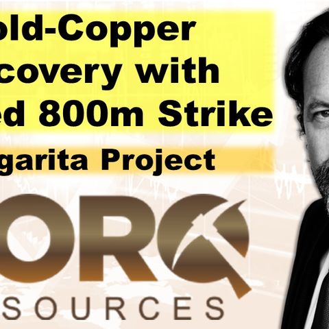 Torq's Gold--Copper Discovery Defines an 800m Strike at Margarita Project