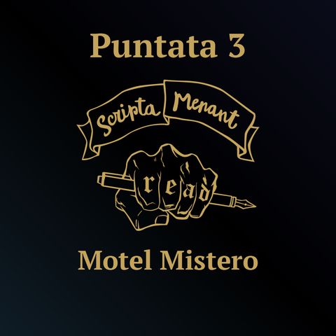 Puntata 3 - Motel Mistero